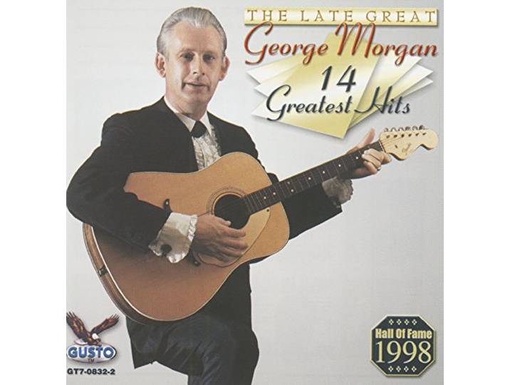 14 Greatest Hits George Morgan