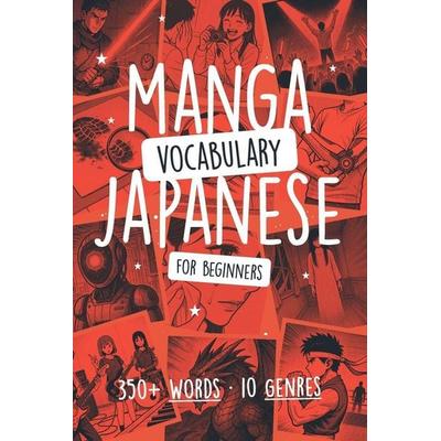 Manga Vocabulary in Japanese for Beginners, Taschenbuch von Alex Delhom, Independently Published