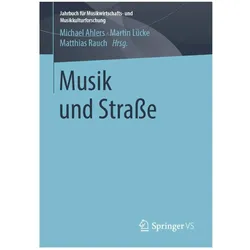 Musik und Strasse, Fachbücher von Matthias Rauch, Martin Lücke, Michael Ahlers