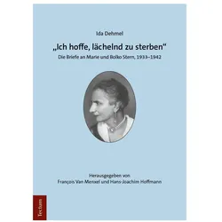 'Ich hoffe, lächelnd zu sterben', Biografien von Ida Dehmel