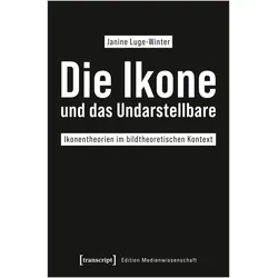 Die Ikone und das Undarstellbare, Fachbücher von Janine Luge-Winter