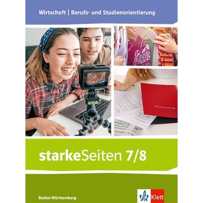 starkeSeiten Wirtschaft | Berufs- und Studienorientierung. Ausgabe Baden-Württemberg, Gebundene Ausgabe von , Klett Schulbuchverlag, 978-3-12-007574-5
