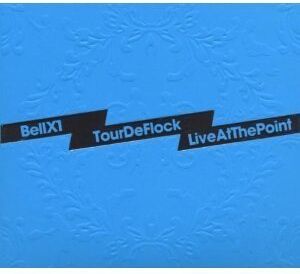 Bell X1 - Tour de Flock-Live at the Point - Preis vom 10.10.2026 11:48:34 h