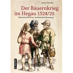 Bumiller:Der Bauernkrieg im Hegau 1524/, Fachbücher von Casimir Bumiller