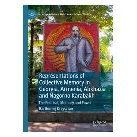 Umbreit Representations of Collective Memory in Georgia, Armenia, Abkhazia and Nagorno K (Englisch, Softcover, Bartlomiej Krzysztan) (74669233)