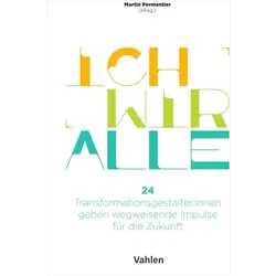 Ich Wir Alle, Fachbücher von Martin Permantier