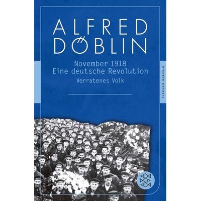 November 1918, Taschenbuch von Alfred Döblin, Fischer Taschenbuch Verlag, 978-3-596-90469-3