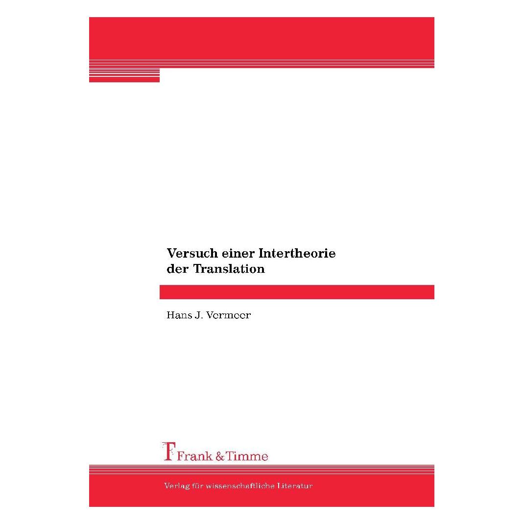 Frank & Timme Versuch einer Intertheorie der Translation (Deutsch, Softcover, Hans J Vermeer, Hans J. Vermeer) (55189884)