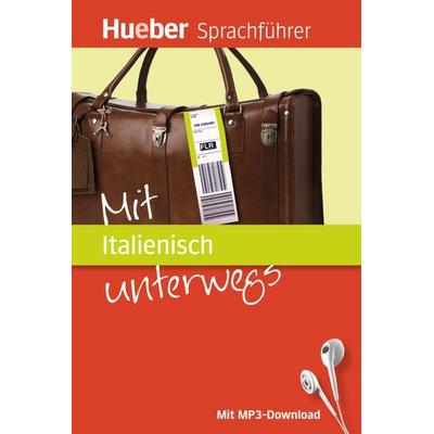 Mit Italienisch unterwegs, Set von Juliane Forssmann,Nicoletta Colonna, Hueber, 978-3-19-009712-8