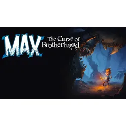Max: The Curse of Brotherhood