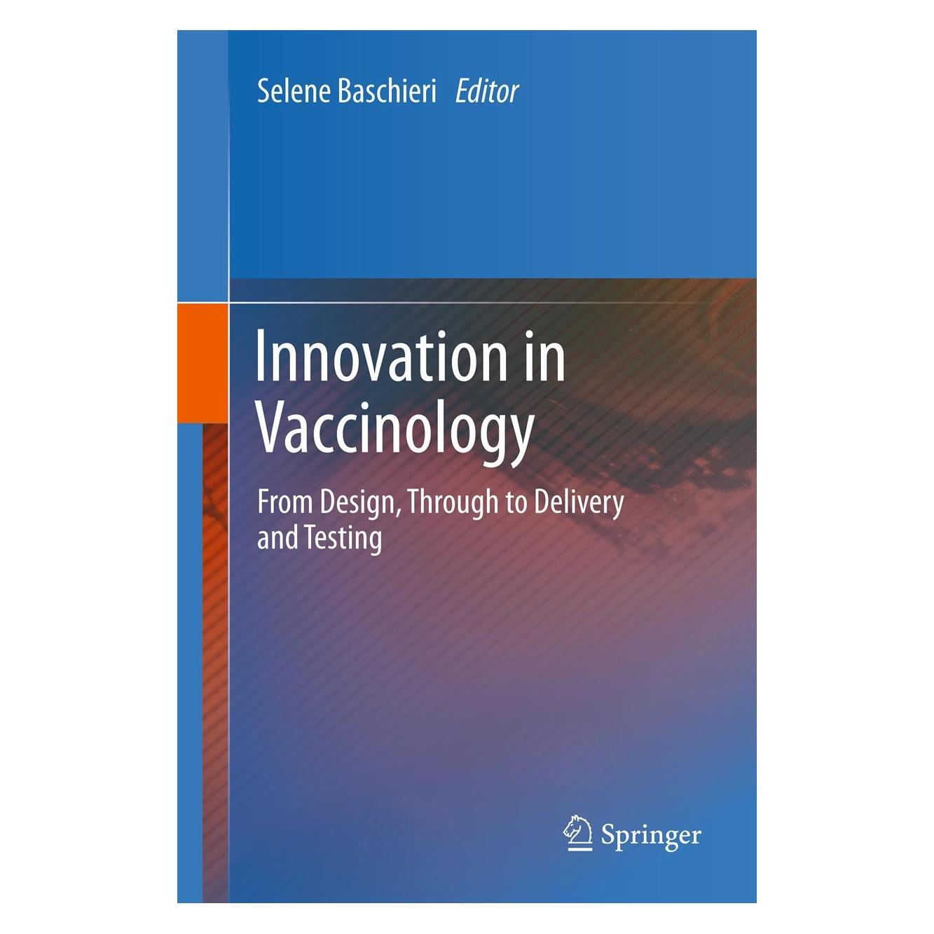 Springer Innovation in Vaccinology (Englisch, Hardcover, Selene Baschieri) (9789400745421)