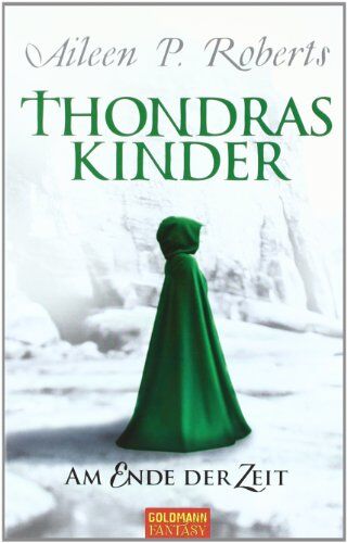 Roberts Aileen P. - Thondras Kinder: Am Ende der Zeit - Preis vom 12.10.2026 11:37:12 h