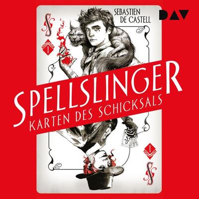 Spellslinger – Karten des Schicksals, Teil 1 - Sebastien de Castell, Audio, 9783742414878
