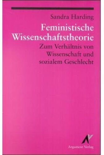 Sandra Harding - Feministische Wissenschaftstheorie: Zum Verhältnis von Wissenschaft und sozialem Geschlecht - Preis vom 10.10.2026 11:48:34 h