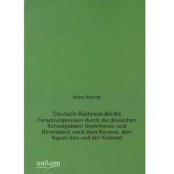 Deutsch-Südwest-Afrika, Ratgeber von Hans Schinz