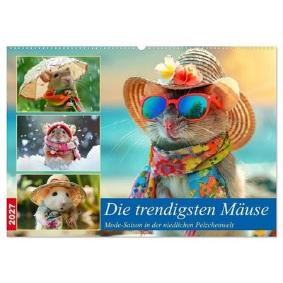 Die trendigsten Mäuse. Mode-Saison in der niedlichen Pelzchenwelt (Wandkalender 2027 DIN A2 quer), CALVENDO Monatskalender