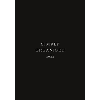 SIMPLY ORGANISED 2022 - simply black, Taschenbuch von Lina Marie Walbracht, BoD – Books on Demand, 978-3-7543-5147-5