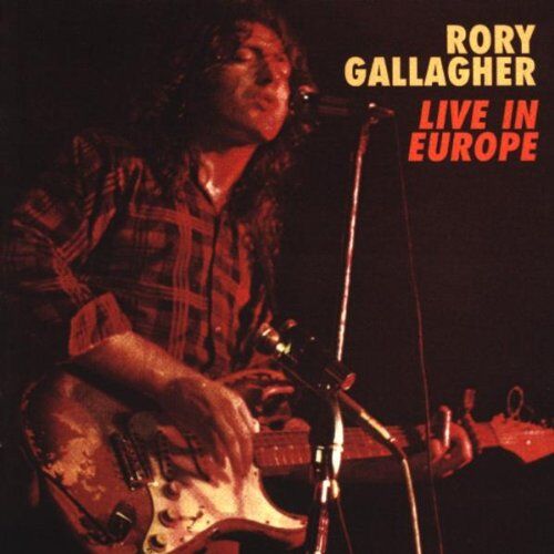 Rory Gallagher - Live in Europe - Preis vom 11.10.2026 23:13:37 h