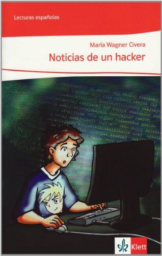 Maria Wagner Civera - Noticias de un hacker (A2) - Preis vom 11.10.2026 03:10:56 h