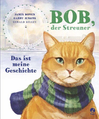 James Bowen - Bob, der Streuner - Das ist meine Geschichte - Preis vom 15.10.2026 23:06:25 h