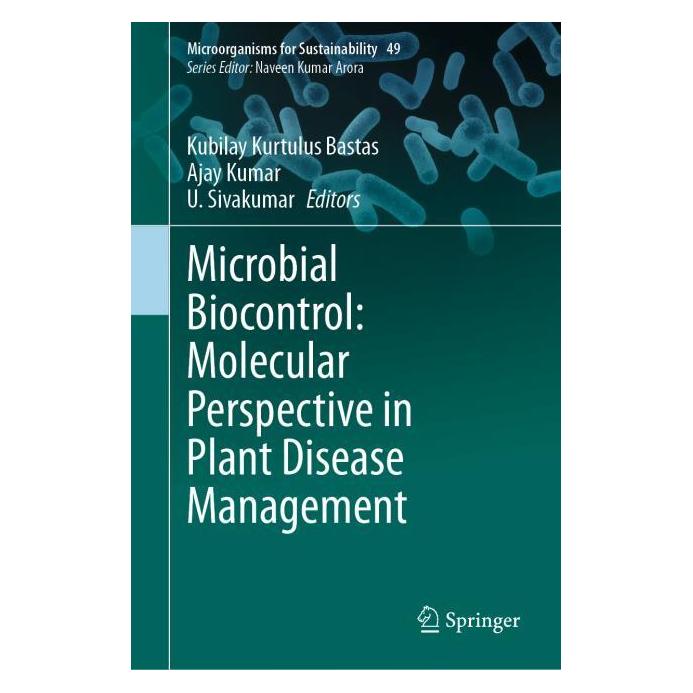 Springer Microbial Biocontrol: Molecular Perspective in Plant Disease Management (Englisch, Hardcover, Ajay Kumar, Kubilay Kurtulus Bastas, U. Sivakumar) (71877781)