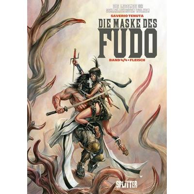 Die Maske des Fudo. Band 4, Gebundene Ausgabe von Saverio Tenuta, Splitter-Verlag, 978-3-95839-466-7