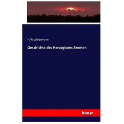 Geschichte des Herzogtums Bremen, Fachbücher von F. W Wiedemann