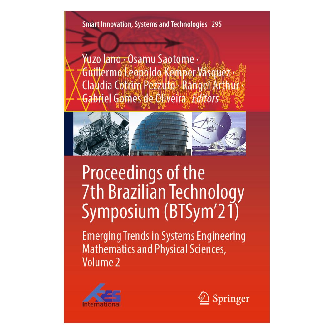Springer Proceedings of the 7th Brazilian Technology Symposium (BTSym'21) (Englisch, Softcover, Claudia Cotrim Pezzuto, Gabriel Gomes de Oliveira, Guilherm Leopoldo Kemper Vsquez, Osamu Saotome, Rangel Arthur, Yuzo Iano) (56957458)