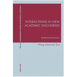 Interactions in New Academic Discourses, Fachbücher von Hang (Joanna) Zou