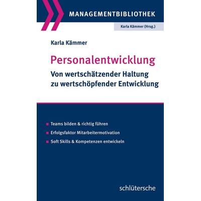 Personalentwicklung, Geheftet von Karla Kämmer, Schlütersche Verlag, 978-3-89993-313-0