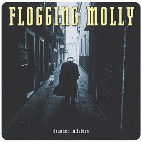 Flogging Molly - Drunken Lullabies/Re-Release - Preis vom 09.10.2026 07:28:09 h