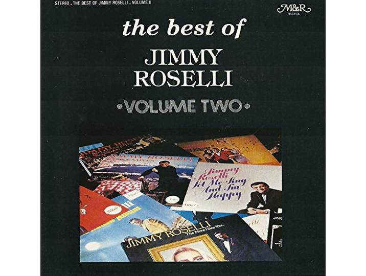 Jimmy Roselli - The Best Of Jimmy Roselli Vol.2