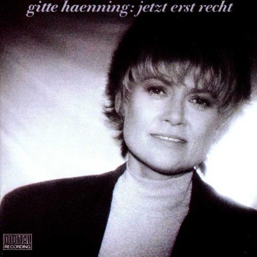 Gitte Haenning - Jetzt Erst Recht - Preis vom 10.10.2026 11:48:34 h
