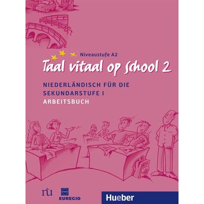 Taal vitaal op school 2, Taschenbuch von Stephen Fox,Hubertus Wynands, Hueber, 978-3-19-015368-8
