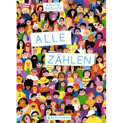 Alle zählen, Gebundene Ausgabe von Kristin Roskifte, Gerstenberg, 978-3-8369-6036-6