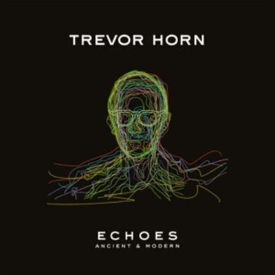 ECHOES: Ancient & Modern - Trevor Horn, Vinyl