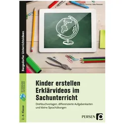Kinder erstellen Erklärvideos im Sachunterricht, Schulbücher von Silke Petersen, Sandra Sommer