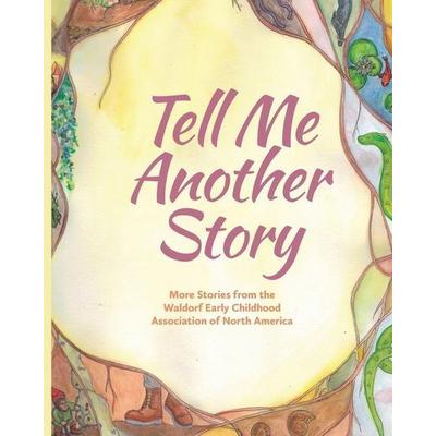 Tell Me Another Story, Taschenbuch von , BookSource, 978-1-936849-50-5