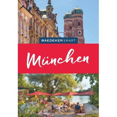 Baedeker SMART Reiseführer München, Gebundene Ausgabe von Daniela Schetar, MairDuMont, 978-3-575-00676-9