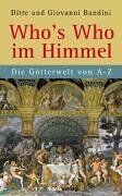 Ditte Bandini - Who's Who im Himmel. Die Götterwelt von A - Z - Preis vom 16.10.2026 11:41:07 h
