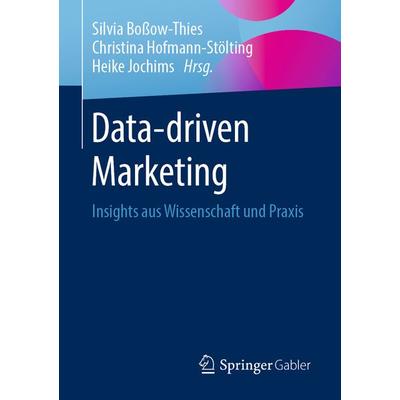 Data-driven Marketing, Taschenbuch von , Springer Fachmedien Wiesbaden GmbH