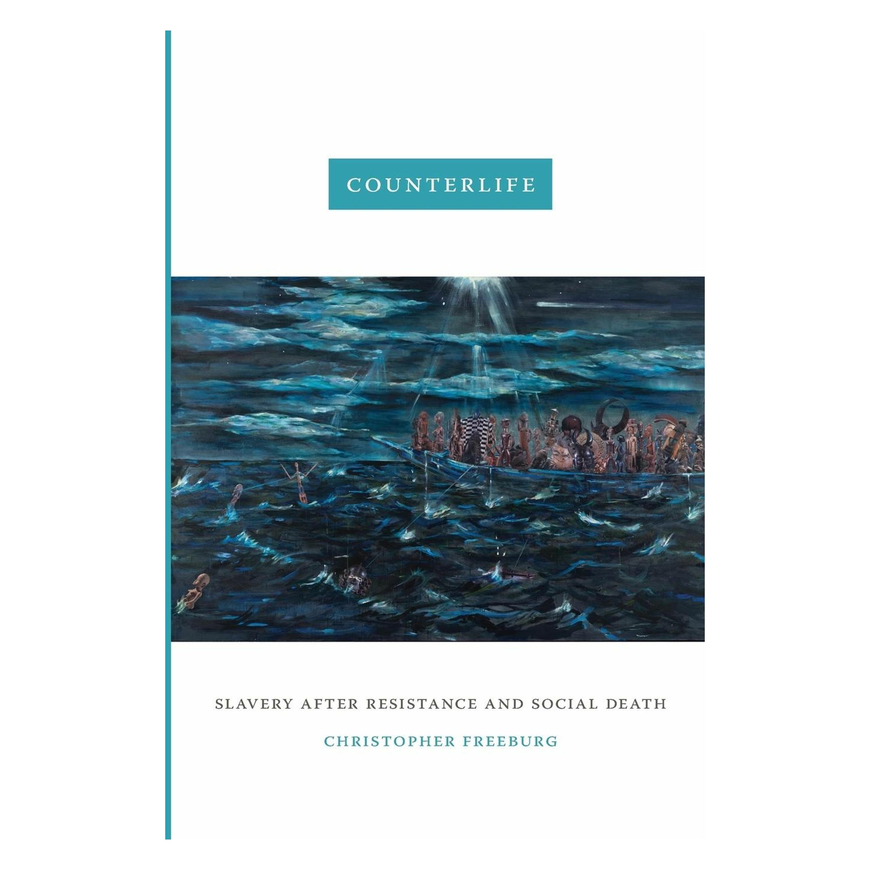Duke Univ Pr Counterlife: Slavery after Resistance and Social Death (Englisch, Christopher Freeburg) (45740173)