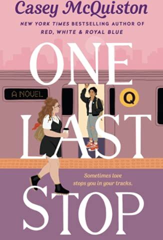 Casey McQuiston - One Last Stop - Preis vom 09.10.2026 07:28:09 h