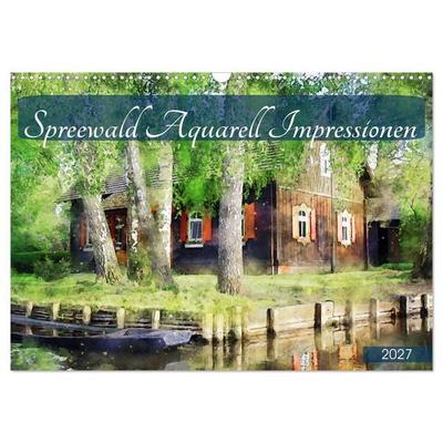 Spreewald Aquarell Impressionen (Wandkalender 2027 DIN A3 quer), CALVENDO Monatskalender