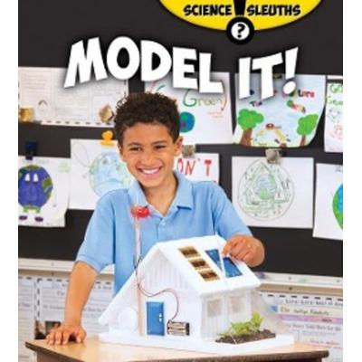 Model It!, Gebundene Ausgabe von Robin Johnson, Crabtree, 978-0-7787-1541-2
