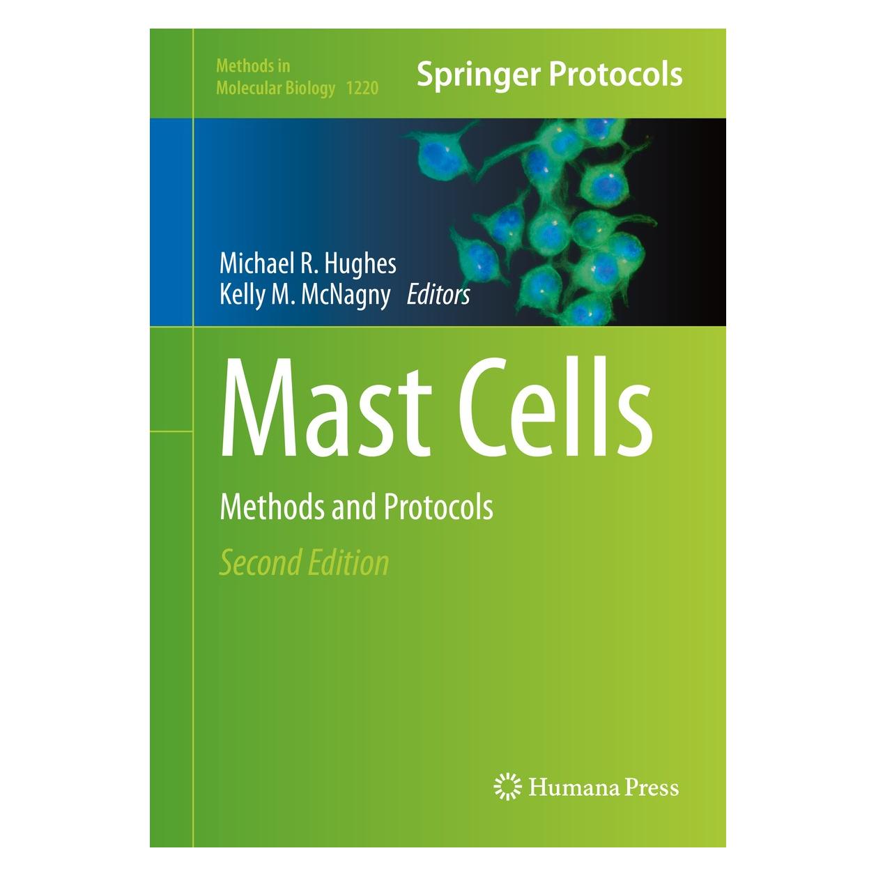 Springer Mast Cells (Englisch, Hardcover, Kelly M. McNagny, Michael R. Hughes) (9781493915675)
