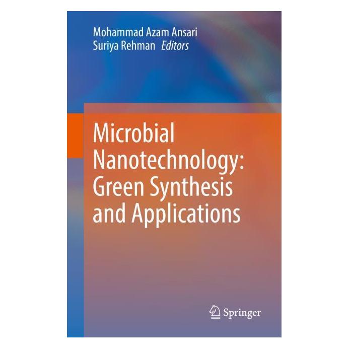 Springer Microbial Nanotechnology: Green Synthesis and Applications (Englisch, Hardcover, Mohammad Azam Ansari, Suriya Rehman) (61518376)