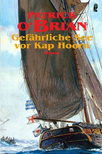 Patrick O'Brian - Gefährliche See vor Kap Hoorn. Roman - Preis vom 01.10.2026 17:08:56 h