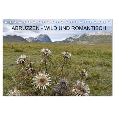Abruzzen - wild und romantisch (Tischkalender 2027 DIN A5 quer), CALVENDO Monatskalender