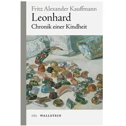 Leonhard, Belletristik von Fritz Alexander Kauffmann